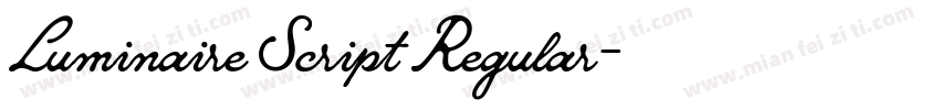 Luminaire Script Regular字体转换